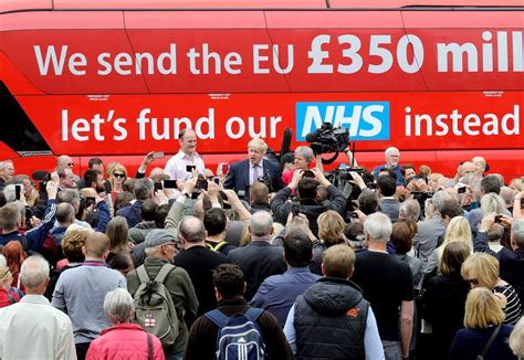 Brexit Campaign To Prosecute Boris Johnson Over £350m Nhs Bus Claim