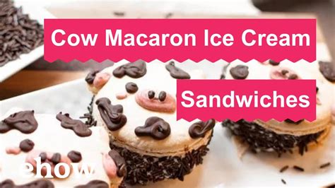 Udder Ly Adorable Cow Macaron Ice Cream Sandwiches YouTube