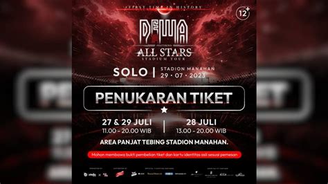 Informasi Penukaran Tiket Konser Dewa Feat All Stars Stadion Manahan