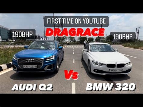 Bmw D Vs Audi Q Dragrace Faceoff Youtube