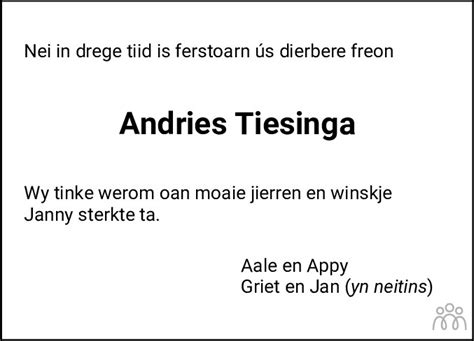 Andries Theunis Tiesinga Overlijdensbericht En Condoleances