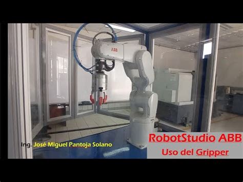 Video Uso Del Gripper Robotstudio Abb Youtube