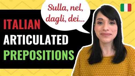 Italian Articulated Prepositions Demystified Once And For All Youtube