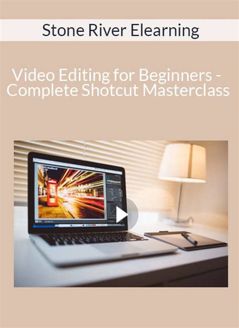 Stone River Elearning Video Editing For Beginners Complete Shotcut