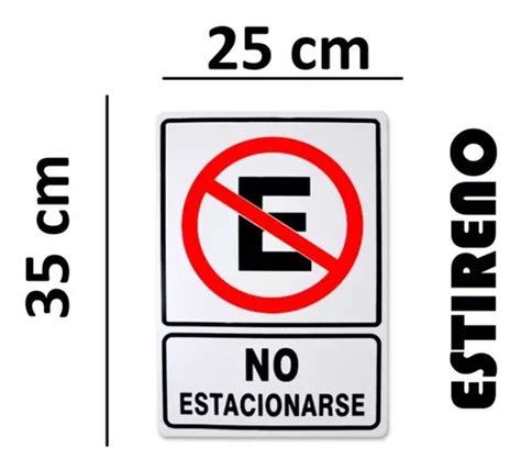 Señalamiento No Estacionarse Prohibido Estacionar 25x35cm Meses Sin