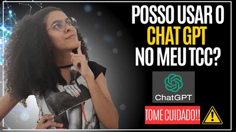 Tome Cuidado O Chat Gpt Tcc Tranquilo Youtube