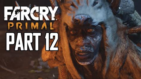 Far Cry Primal Gameplay Walkthrough Part Vision Of Fire Ps