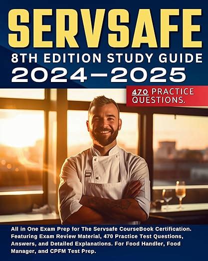 Servsafe Th Edition Study Guide Exam Prep For The Servsafe