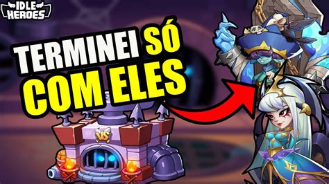 IDLE HEROES COMO TERMINAR A MASMORRA SÓ ELOISE E TIX DICAS YouTube