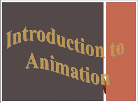 Introduction to Animation