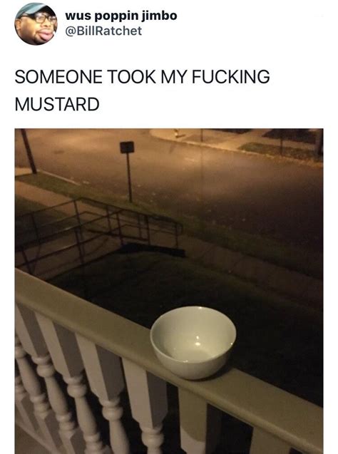 Mustard : r/memes