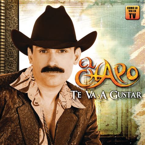 El Chapo De Sinaloa Mejores Canciones Discograf A Letras