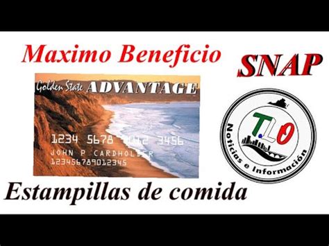 California Maximo Beneficio En Estampillas De Comida YouTube