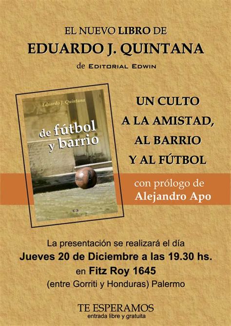 Eduardo J Quintana Escritor Argentino De F Tbol Y Barrio Mi