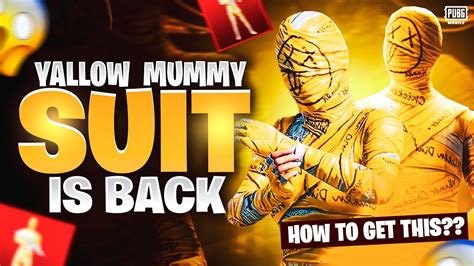 Yellow Mummy Set Is Back How To Get Yellow Mummy Suit Update