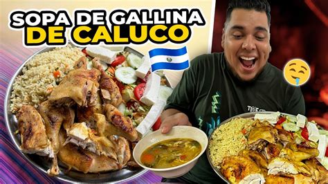 PROBANDO La SOPA De GALLINA De CALUCO Es La Mejor De El Salvador