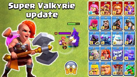 Super Valkyrie Vs All Troops Super Valkyrie Update In Clash Of Clans