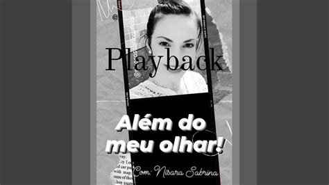 Alem Do Meu Olhar Playback YouTube