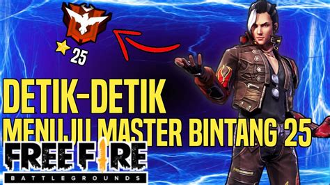 Detik Detik Menuju Master Bintang 25 Clash Squad Ranked Free Fire