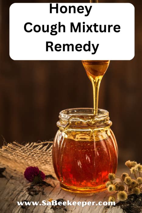 Honey Cough Mixture Remedy - SA BeeKeeper