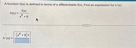 Solved A Function H X Is Defined In Terms Of A