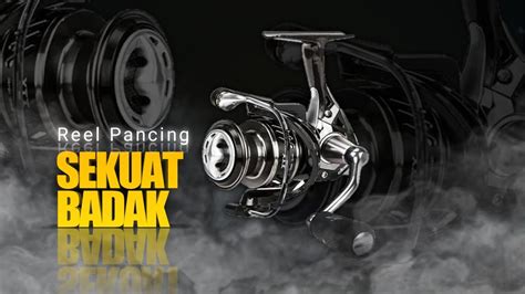 Reel Pancing Rekomendasi Banyak Dicari Karena Kuat Seperti Badak