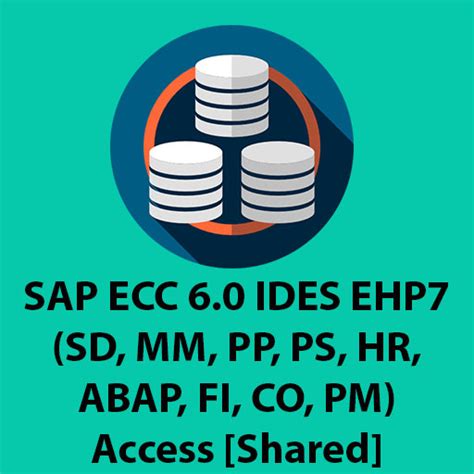 Sap Ecc Ides Ehp Sd Mm Pp Ps Hr Fi Co Pm Access Shared