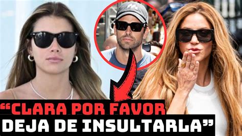 OFICIALClara Chía NO SOPORTA a Shakira y MANIPULA a PIQUÉ Shakira