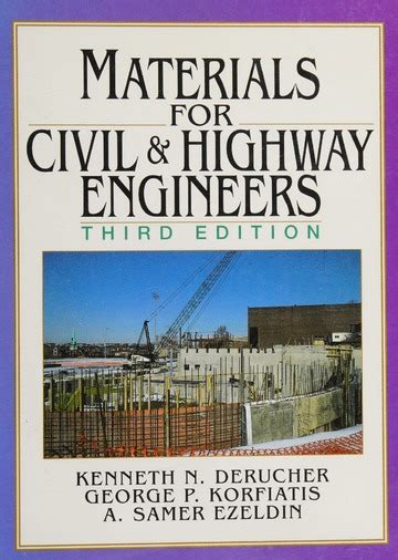 Materials For Civil And Highway Engineers Derucher Kenneth N