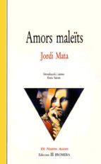 Amors Maleits Edicions Bromera S L Casa Del Libro