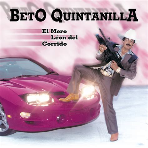 El Mero Le N Del Corrido By Beto Quintanilla Album Frontera Reviews