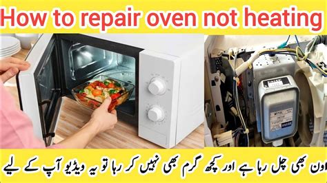 How To Repair Oven Not Heating Microwave Oven Heating Problem