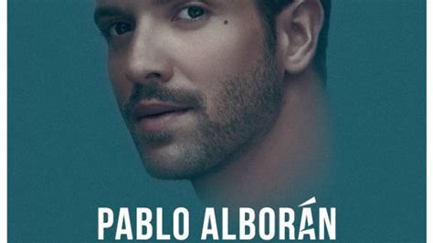 Pablo Alborán anuncia las fechas españolas de su Tour Prometo 2018