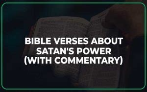 25 Bible Verses About Satans Power With Commentary Scripture Savvy