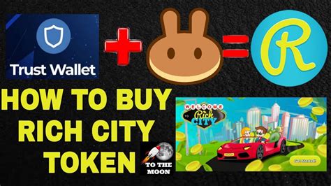 HOW TO BUY RICH CITY TOKEN ON TRUST WALLET USING PANCAKE SWAP PAANO