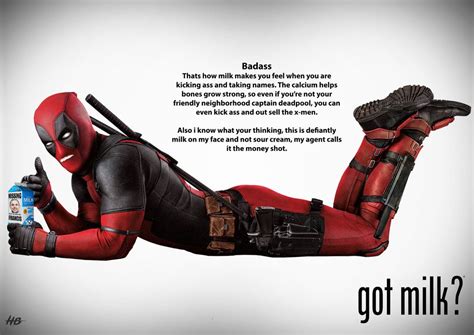 Got Milk Ads Got Milk Deadpool