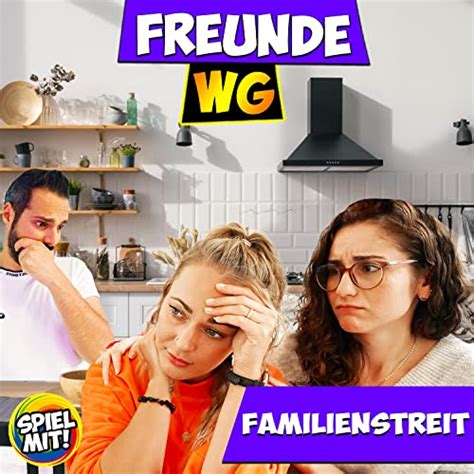 Spiele Familienstreit Freunde WG Von Freunde WG Spiel Mit Mir Auf