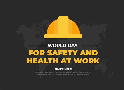 World Day For Safety And Health At Work Background Or Banner Design