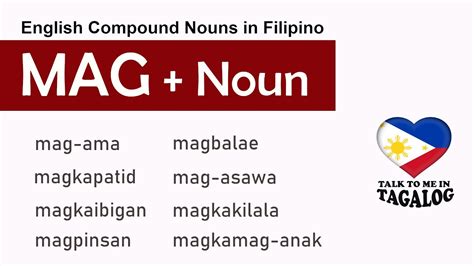 Mag Noun Tagalog Compound Nouns Filipino Grammar Lesson Tagalog ...