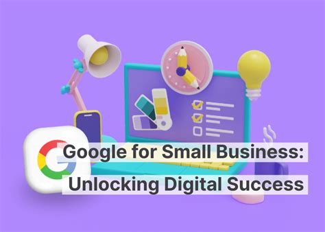 Google For Small Business Unlocking Digital Success With Free Tools