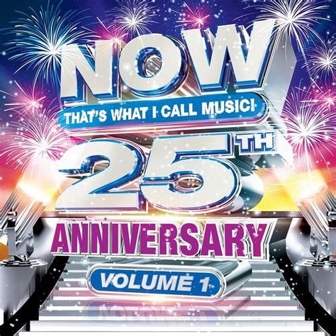 Various Artists NOW Thats What I Call Music 25th Anniversary Vol 1