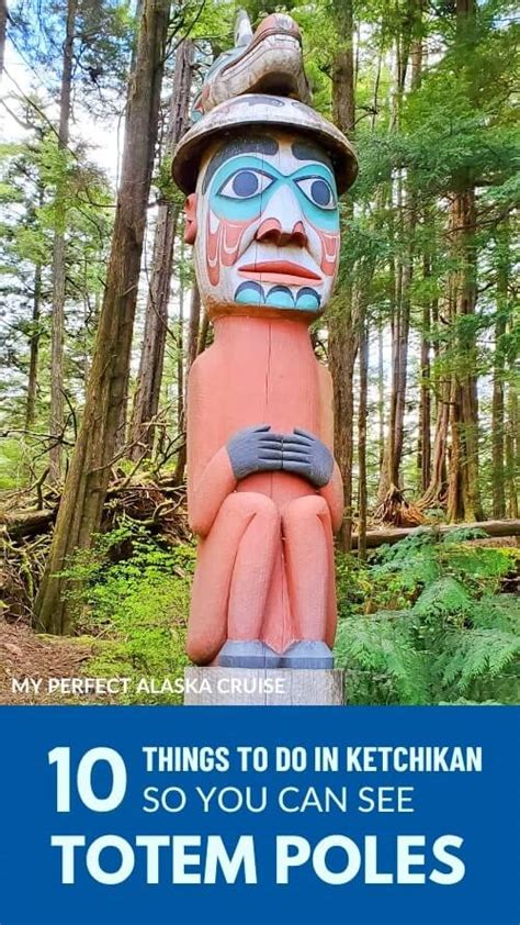 Totem poles in Ketchikan! 10 best ways to see Alaska totem poles from ...