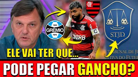 Mauro Cezar Revela Tudo Sobre Gabigol No Gr Mio Stjd Pode D