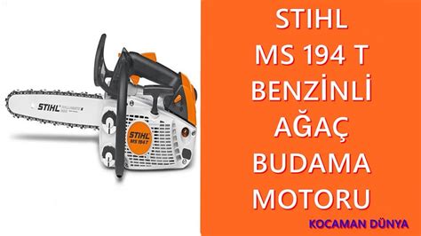 Stihl Ms T Benz Nl A A Budama Motoru Youtube