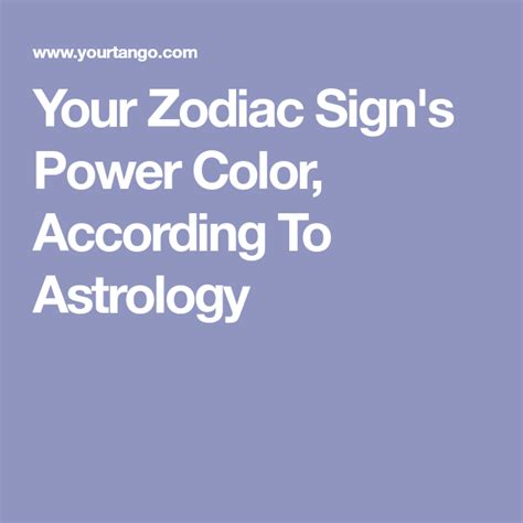 Your Zodiac Signs Power Color According To Astrology Zodiac Signs