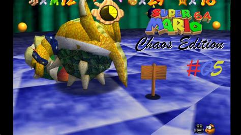 Super Mario 64 Chaos Edition 4 0 Part 5 The Mighty Sign Beats Bowser