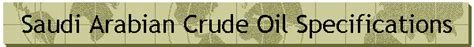 saudi arabian crude oil specifications