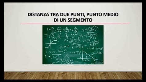 GEOMETRIA DISTANZA TRA DUE PUNTI E PUNTO MEDIO DI UN SEGMENTO YouTube