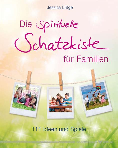 spirituelle Schatzkiste für Familien Kinderbücher Bücher