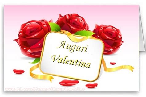 Cartoline Con Nome Valentina Di Auguri Pagina 3 Cartolineconnomi